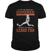 Image of Iam A Bears Fan TSHirt