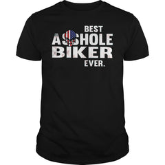 Best Asshole Biker Ever T Shirt