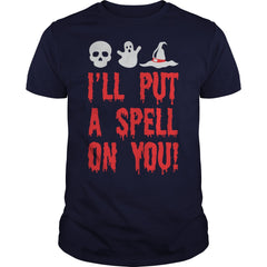 I Will Put A Spell On You Halloween Shirt