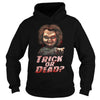 Image of TRICK OR DEAD