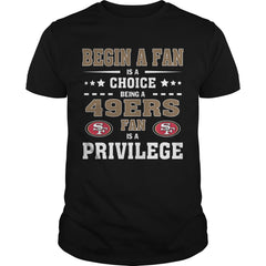 begin a fan  49ers
