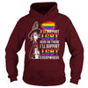 Image of I'LL SUPPORT LGBT HERE OR THERE I WILL SUPPORT LGBT EVERYWHERE