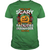Image of FACILITIES MANAGER Scary Halloween