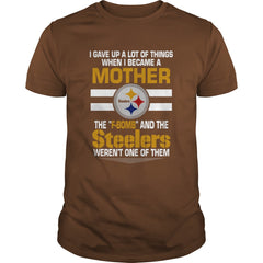 When I Beccame A Mother The Fbomb And The Steelers Weren't One Of Them