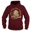 Image of NATIVE AMERICAN T SHIRT STILL HERE STILL STRONG NATIVE PRIDE TEE