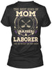 Image of Laborer's Mom - Limited Edition