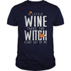Image of A LITTLE WINE AND TAKES THE WITCH RIGHT OUT OF ME