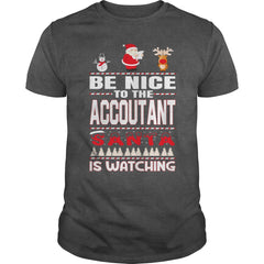 Be Nice To The Accoutant Santa Is Watching Christmas