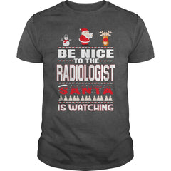 Be Nice To The Radiologist Santa Is Watching Christmas