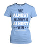 Image of Cowboys - We almost always almost win T-shirt