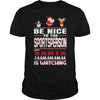 Image of Be Nice To The Sportsperson Santa Is Watching Christmas