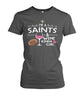 Image of New Orleans Saints I'm A Saints And Wine Kinda Girl T-shirt
