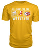 Image of Chiefs - So ready for the weekend T-shirt