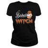 Image of Baked Witch Halloweeen shirts and hoodie