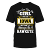 Image of Iowa Hawkeyes - Take Girl Out Of Iowa But She'll Always Be Hawkeye