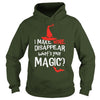 Image of I MAKE WINE DISAPPEAR. WHAT'S YOUR SUPER POWER?