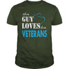 Image of Veterans This Guy Love His Veterans - TeeForVeterans