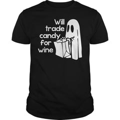 WILL TRADE CANDY FOR WINE