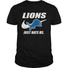 Image of Lions Just Hate Us T-shirt, Lions Just Hate Us Hoodies