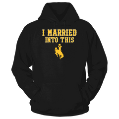 Wyoming Cowboys - I Married Into This (Team Specific Font)
