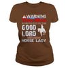 Image of WARNING  THIS MAN IS PROTECTED BY THE GOOD LORD AND A CRAZY HORSE LADY