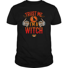 TRUST ME I'M A WITCH T SHIRT HALLOWEEN COSTUME GIFT