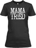 Image of TDS - Mama Tried