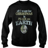 Image of All I want for Christmas is Peace on earth merry christmas gift