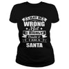 Image of i'm SANTA, i may be wrong but i highly doubt it.