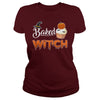 Image of Baked Witch Halloweeen shirts and hoodie