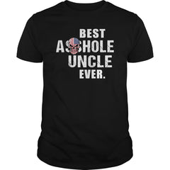 Best Asshole Uncle Ever Shirt