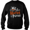 Image of HALLOWEEN T-SHIRT IT'S JUST A BUNCH OF HOCUS POCUS