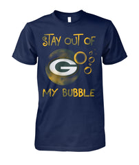 Packers - Stay out of my bubble T-shirt