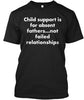 Image of Child Support Shirt