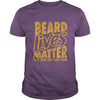Image of Beard shirt Beard Lives Matter Save Them Don't Shave Them T Shirt