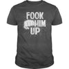 Image of Fook Him Up Irish Boxing T-shirt - Funny Fight Tee