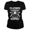 Image of Mens Plumber TShirt Honor And Respect Gift Apparel Tee
