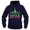 Image of Morning Person On December 25th Funny