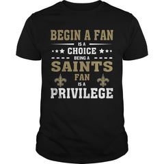 begin a fan  saints