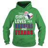 Image of This Girl Loves Her Rangers And Texans TShirt