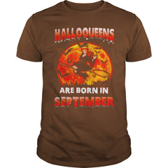HALLOQUEENS ARE BORN IN SEPTEMBER T SHIRT
