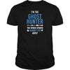 Image of Ghost Hunter Shirt