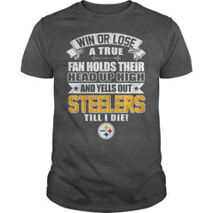 win or lose a true  steelers