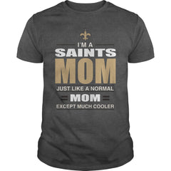 Iam A Saints Mom TShirt