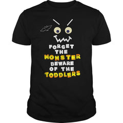 BEWARE OF THE TODDLERS