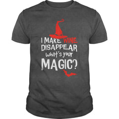 I MAKE WINE DISAPPEAR. WHAT'S YOUR SUPER POWER?