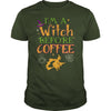 Image of I'm A Witch Before Coffee Halloween