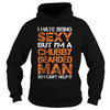 Image of I HATE BEING SEXY
