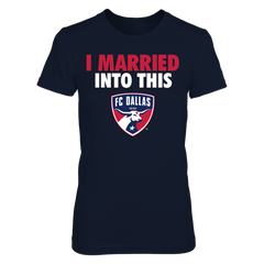 FC Dallas - I Married Into This