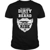 Image of The only thing dirty about my beard is you when you ride it